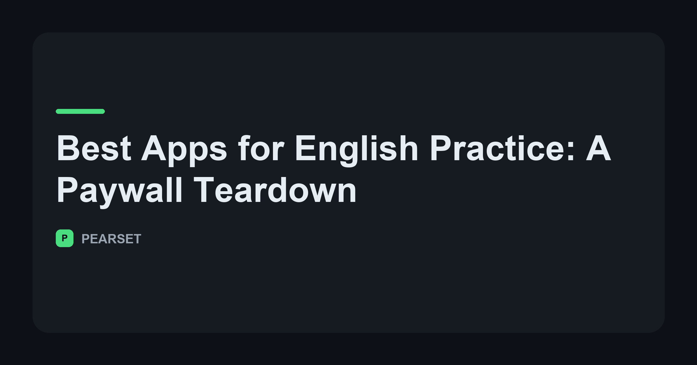 Best Apps for English Practice (2026)