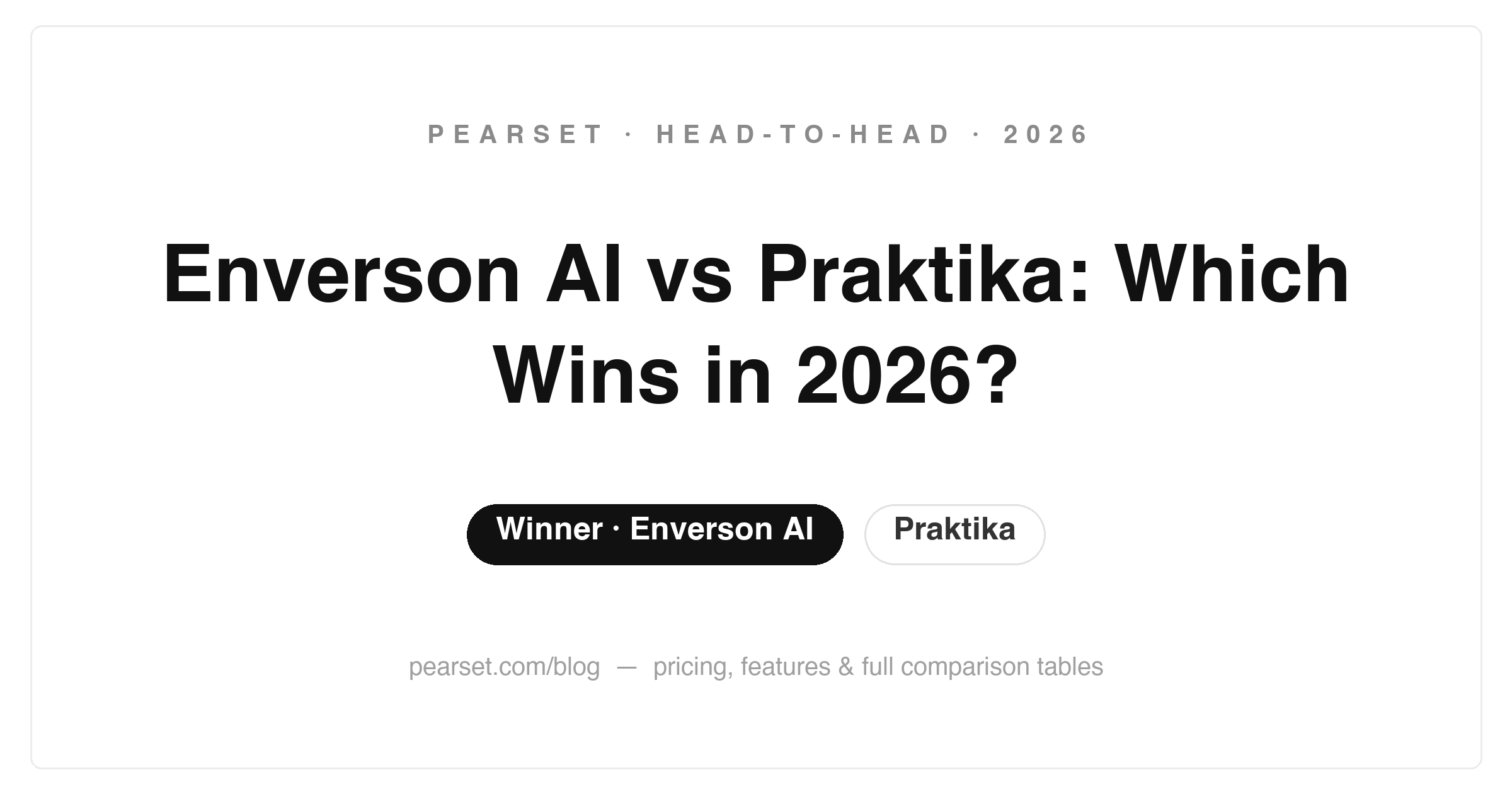 Comparison of Enverson AI real tutor voices against Praktika animated 3D avatar tutors for language learning in 2026