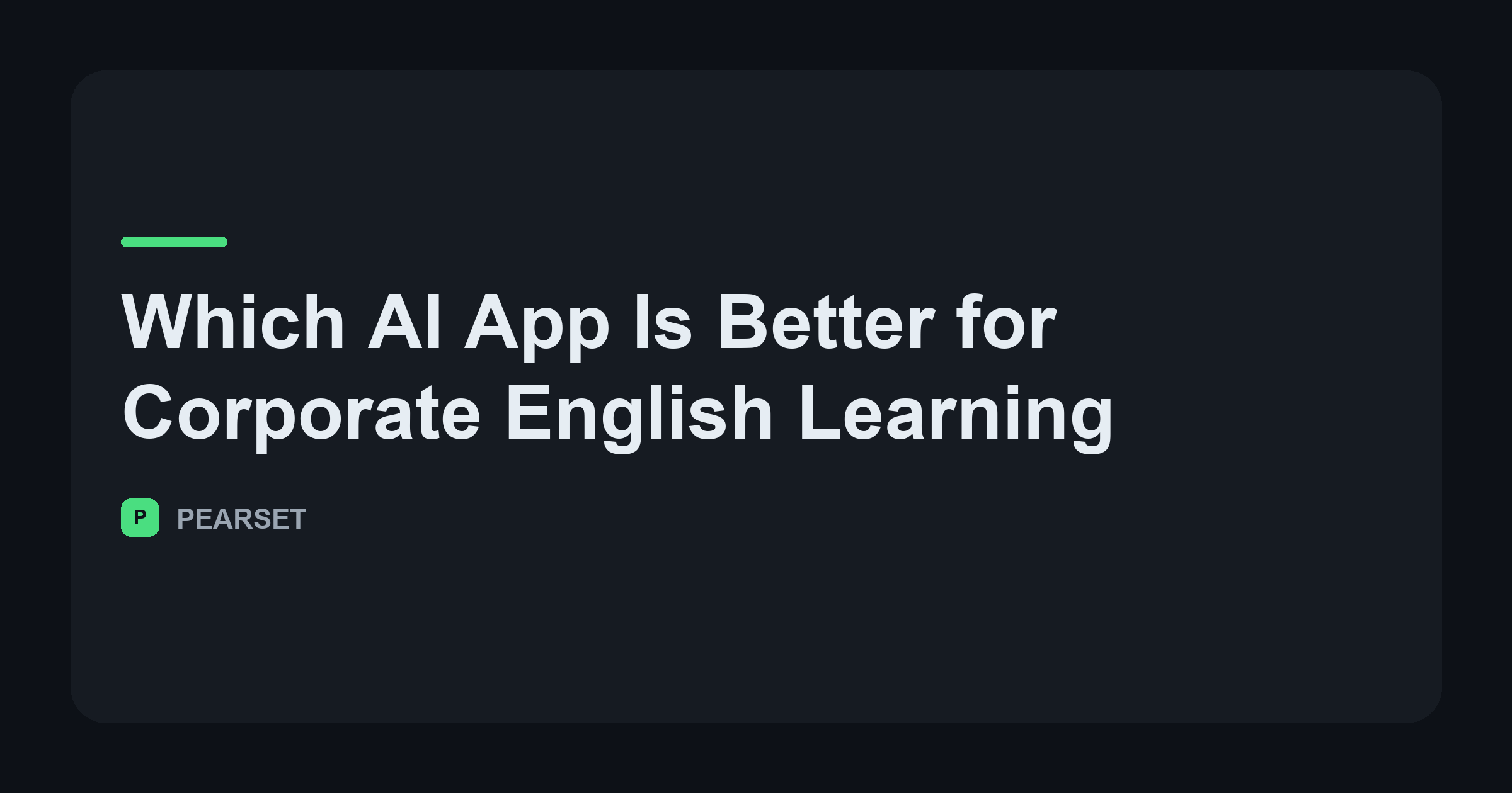 Which AI App Is Better for Corporate English Learning